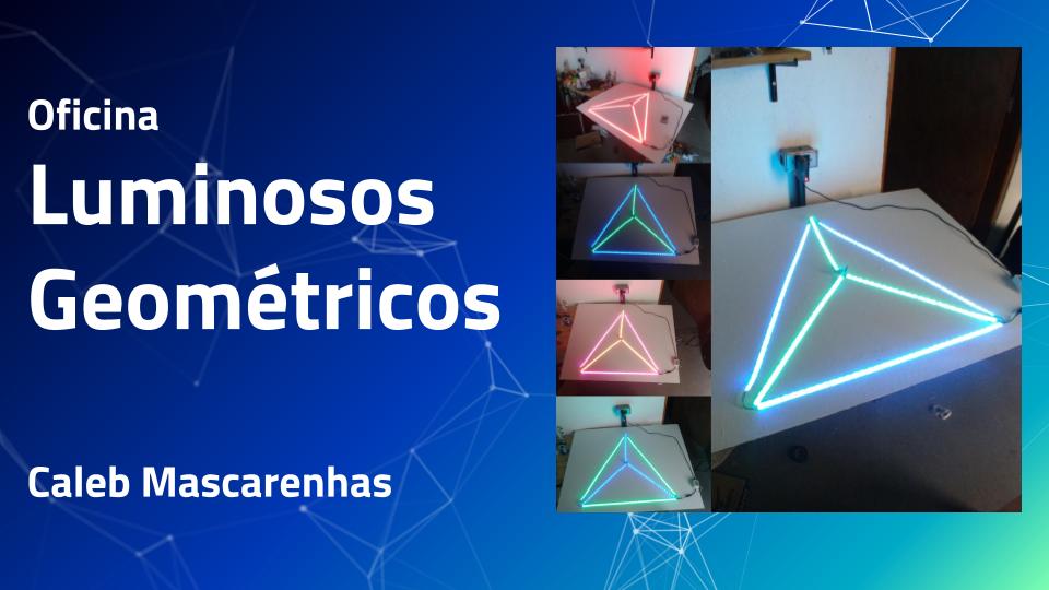 Oficina Luminosos Geométricos